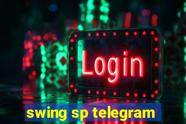 swing sp telegram